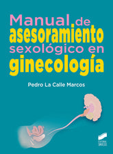 MANUAL DE ASESORAMIENTO SEXOLOGICO EN GINECOLOGIA - 9788491712817